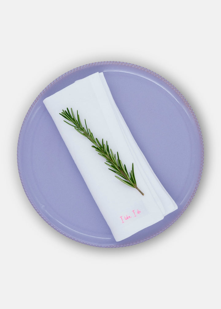 Serviette - I like. I do